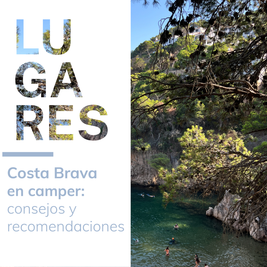 Costa Brava en camper: consejos y recomendaciones